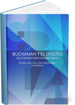 BUCHANAN  Y EL DISEÑO: (Buchanan para diseñadores)