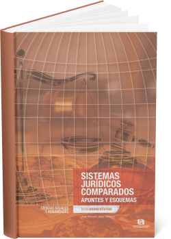 Sistemas jurídicos comparados: Apuntes y esquemas